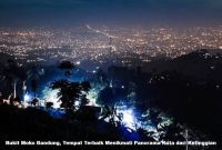 Bukit Moko Bandung, Tempat Terbaik Menikmati Panorama Kota dari Ketinggian Bukit Moko Bandung, Tempat Terbaik Menikmati Panorama Kota dari Ketinggian
